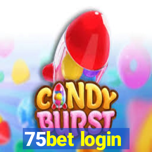 75bet login